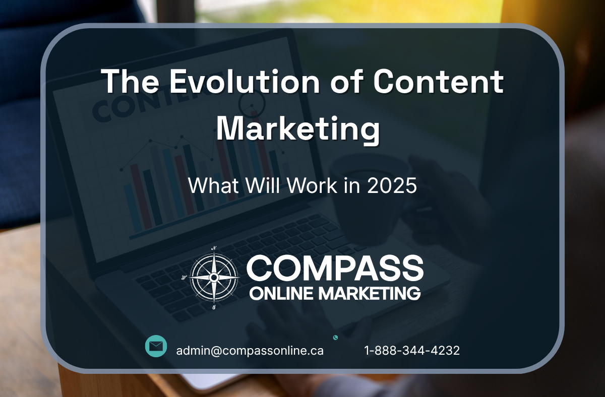 The Evolution of Content Marketing: What Will Work in 2025