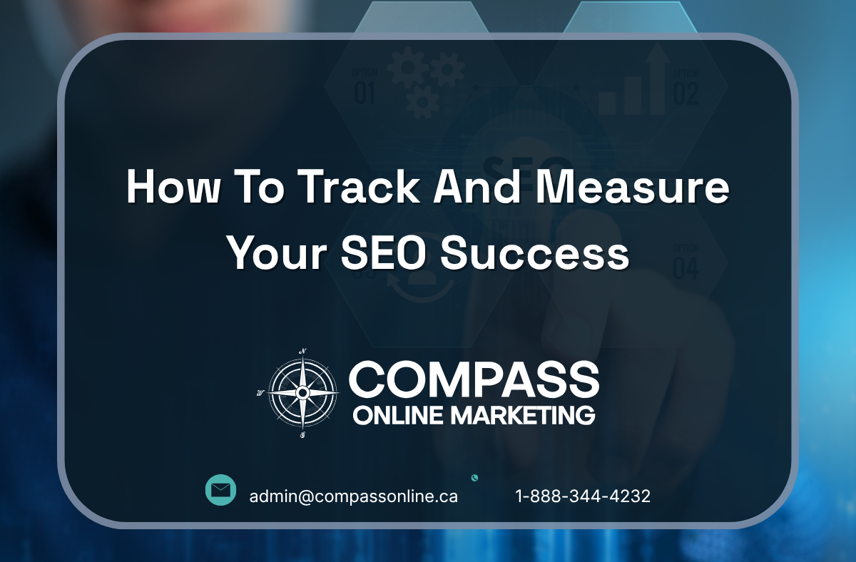 How To Track And Measure Your SEO Success