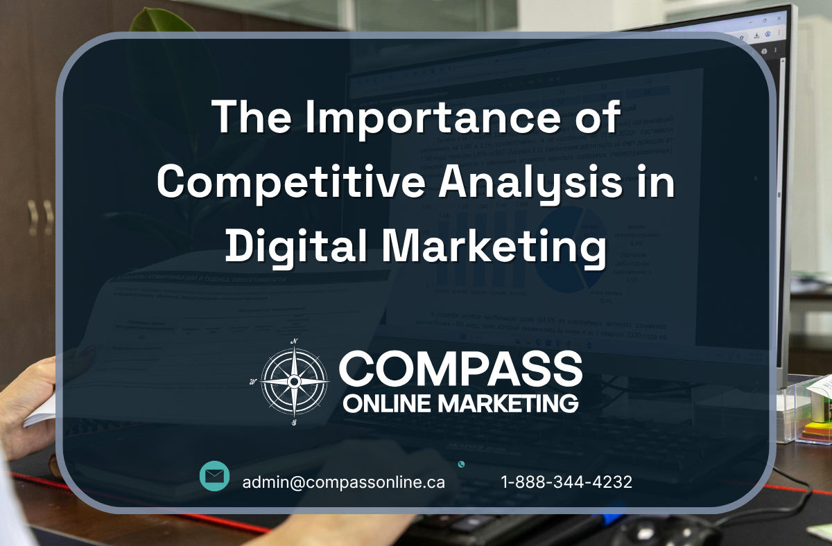 The Importance of Competitive Analysis in Digital Marketing