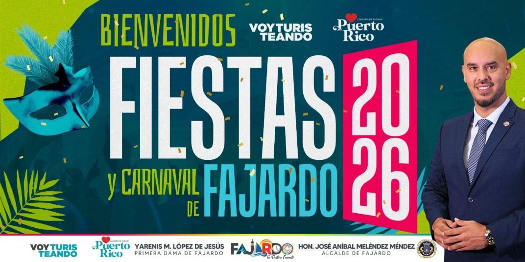 Todo listo para las Fiestas y Carnaval de Fajardo 2026