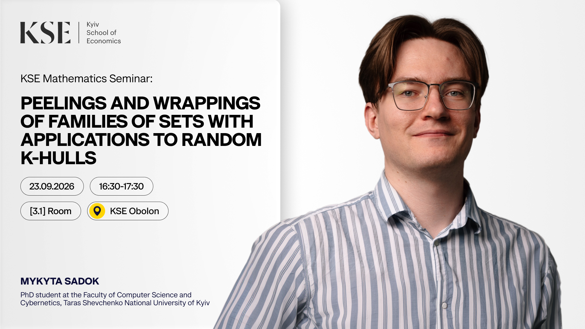 KSE Mathematics Seminar: Peelings and Wrappings of Families of Sets with Applications to Random K-Hulls