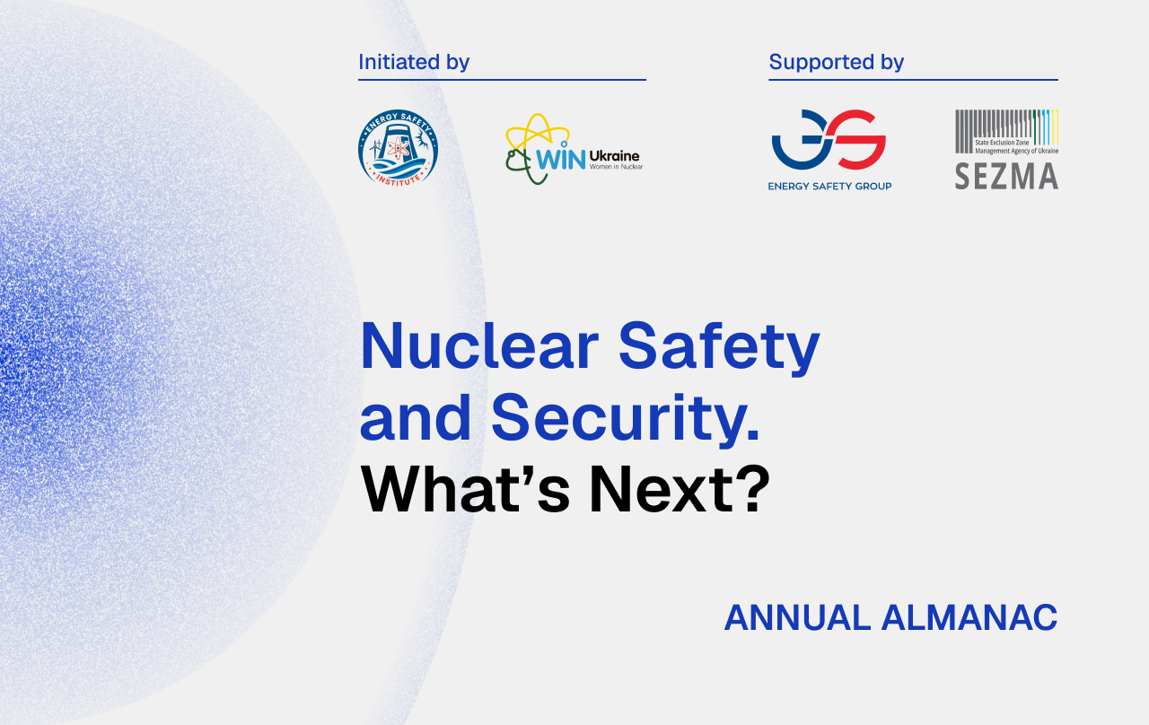 UKRAINIAN NUCLEAR PROFESSIONALS ASK THE INTERNATIONAL NUCLEAR COMMUNITY: “WHAT’S NEXT?”