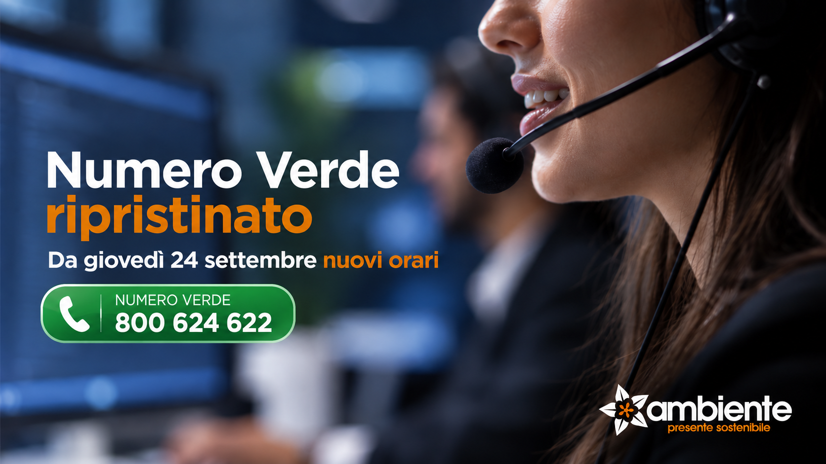 Ripristinata la funzionalità del Numero Verde di Ambiente SpA: da giovedì 24 settembre nuovi orari.