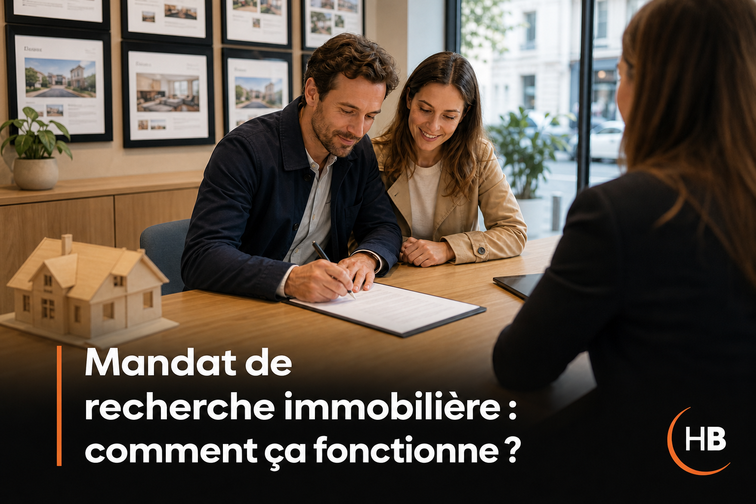 Mandat de recherche immobilière : comment ça fonctionne ?